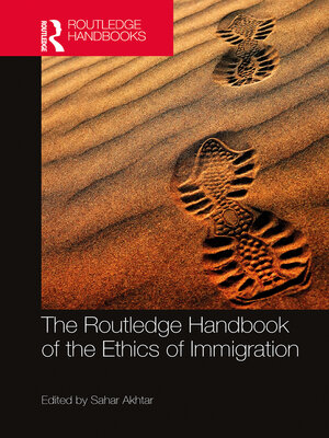 cover image of The Routledge Handbook of the Ethics of Immigration